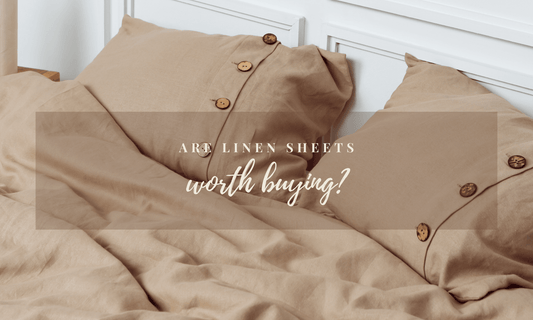 Are linen sheets worth buying? - Isole Linen